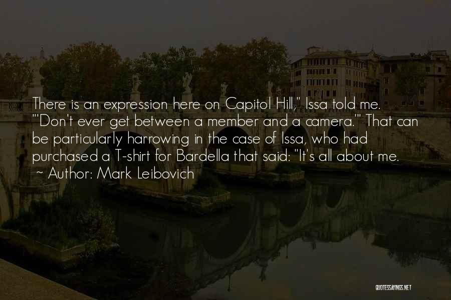 Capitol Quotes By Mark Leibovich