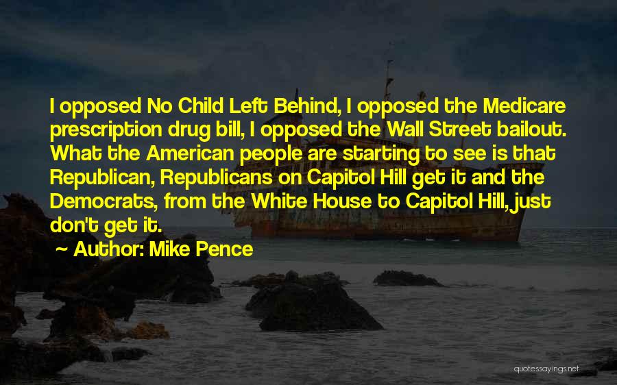 Capitol Quotes By Mike Pence