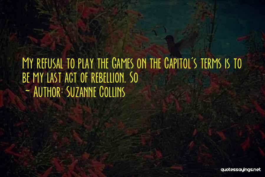 Capitol Quotes By Suzanne Collins