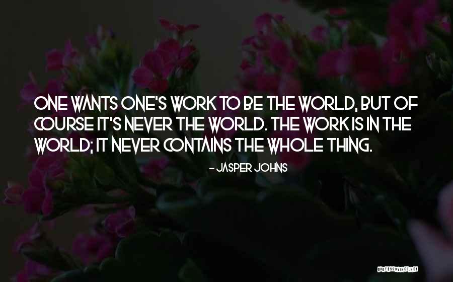 Capkin Kiz Quotes By Jasper Johns Capkin Kiz Quotes By Jasper Johns