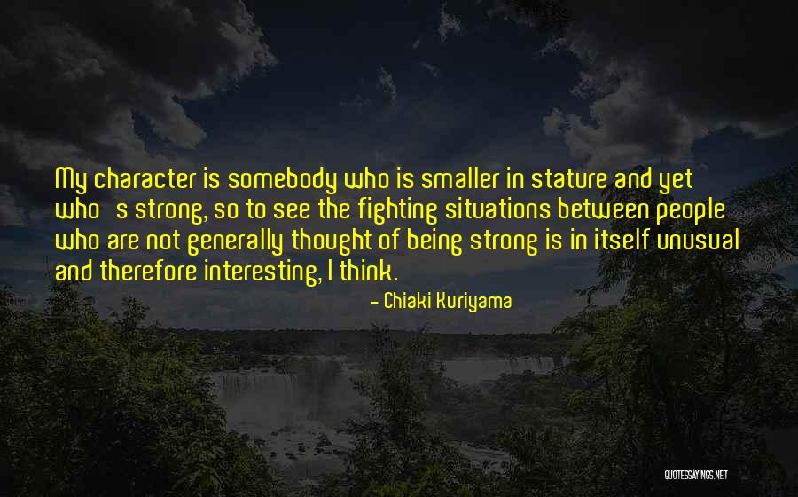 Capl K Quotes By Chiaki Kuriyama Capl K Quotes By Chiaki Kuriyama
