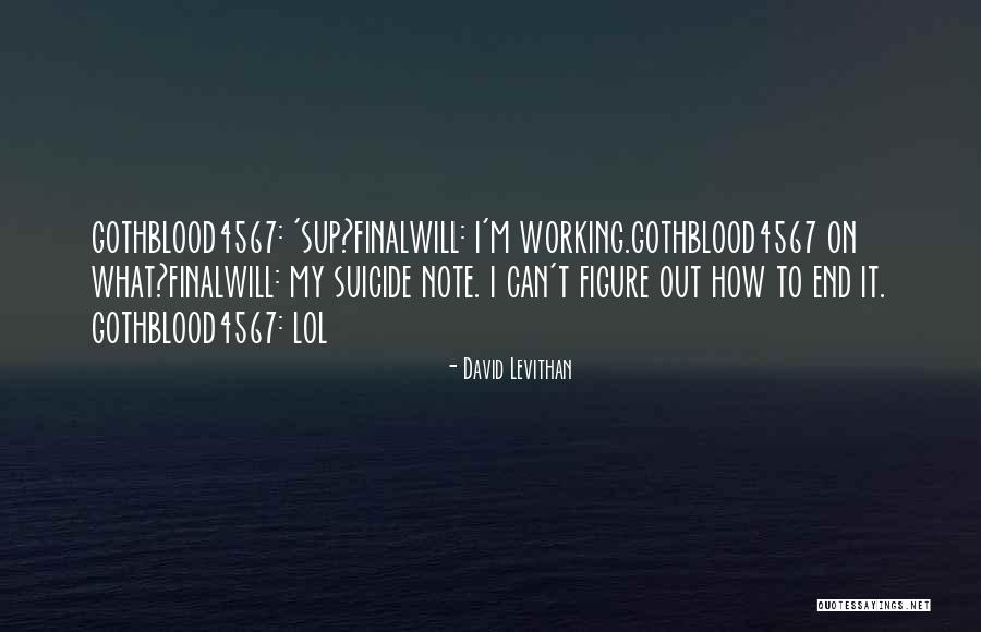 Caplain France Quotes By David Levithan Caplain France Quotes By David Levithan