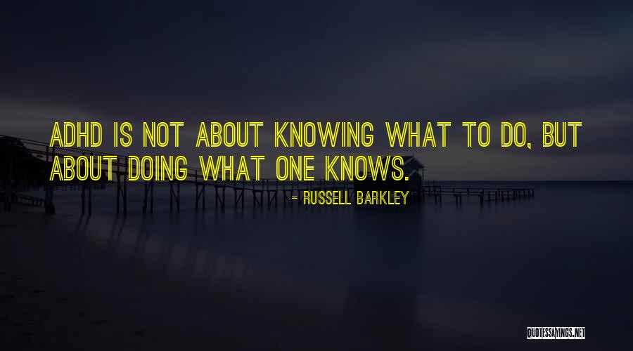 Caplain Peb60ms Quotes By Russell Barkley Caplain Peb60ms Quotes By Russell Barkley