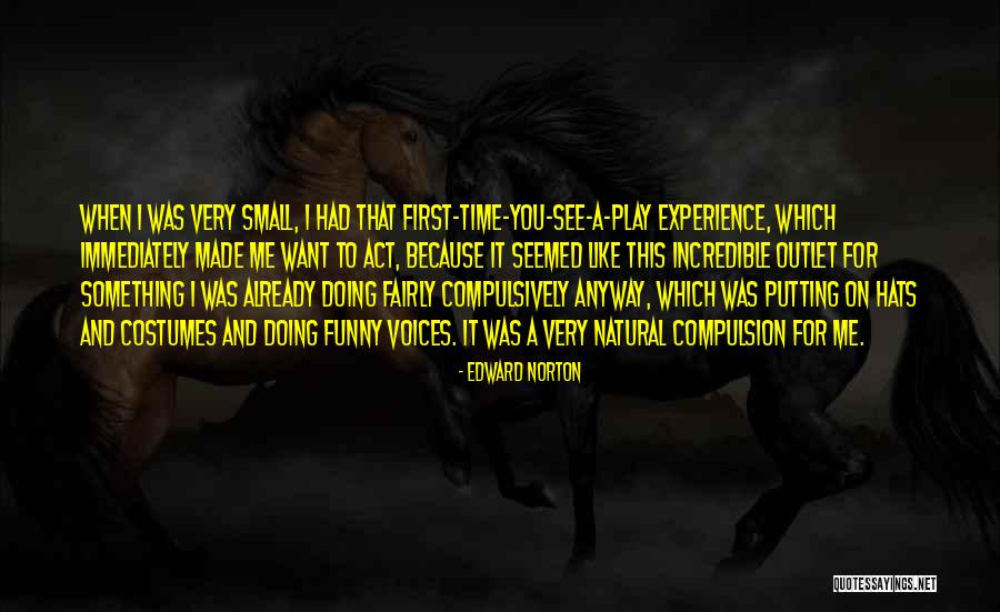 Caplin Quotes By Edward Norton Caplin Quotes By Edward Norton