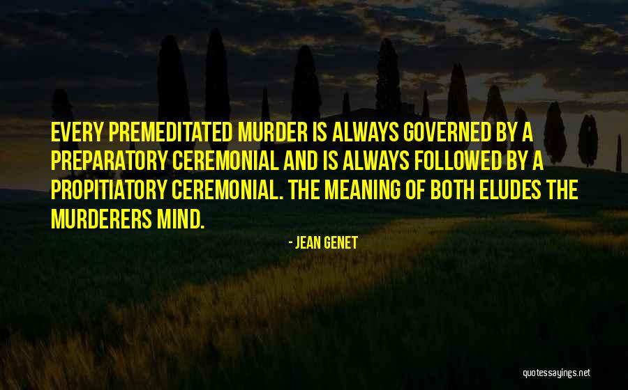 Caplin Quotes By Jean Genet Caplin Quotes By Jean Genet