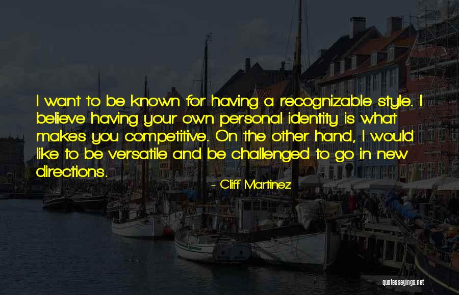Capodanno Cinese Quotes By Cliff Martinez Capodanno Cinese Quotes By Cliff Martinez