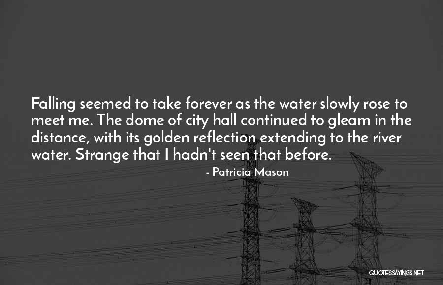 Capodarte Botas Quotes By Patricia Mason Capodarte Botas Quotes By Patricia Mason