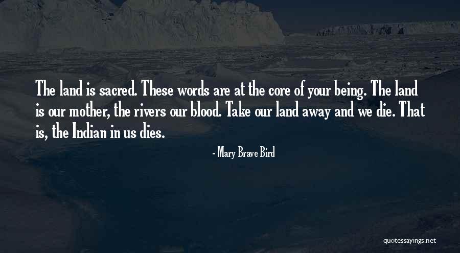 Capois La Mort Quotes By Mary Brave Bird Capois La Mort Quotes By Mary Brave Bird