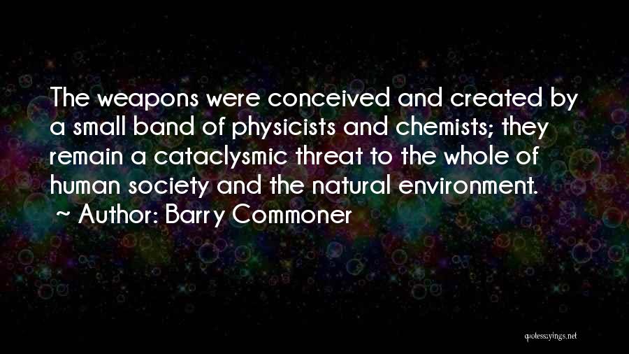 Capolinea 24 Quotes By Barry Commoner