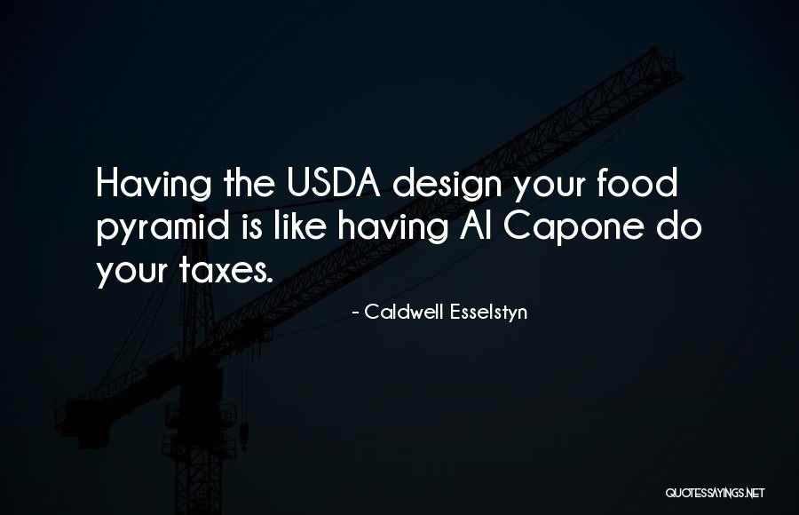 Capone Quotes By Caldwell Esselstyn