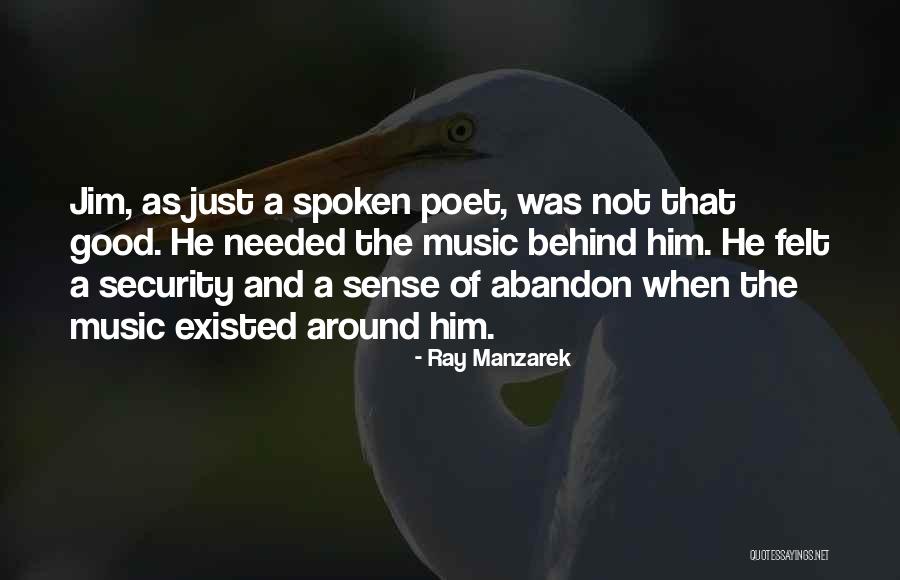 Caponera Significado Quotes By Ray Manzarek Caponera Significado Quotes By Ray Manzarek