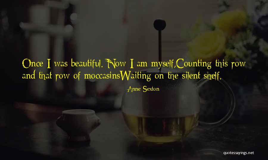 Caporale Quotes By Anne Sexton Caporale Quotes By Anne Sexton