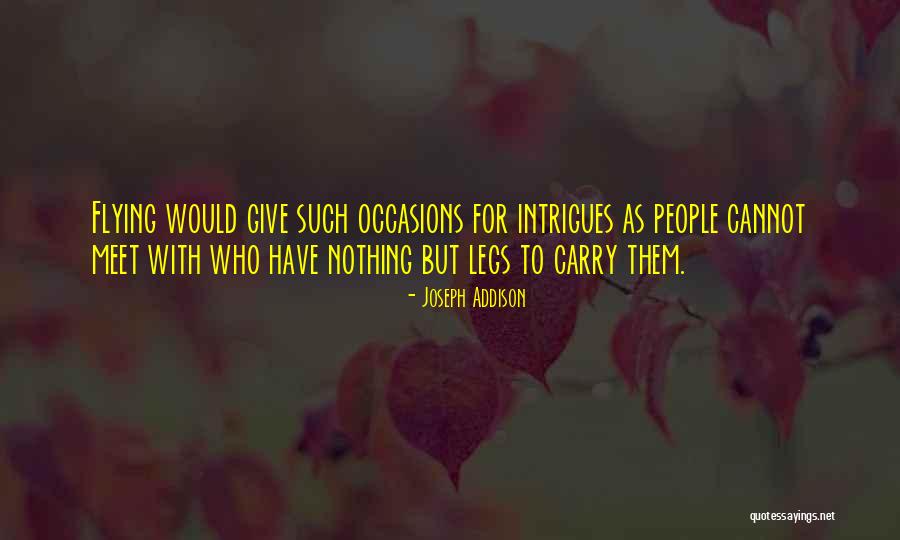 Caporales San Simon Quotes By Joseph Addison Caporales San Simon Quotes By Joseph Addison