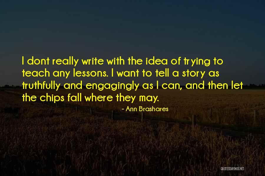 Caporaletti Pizza Quotes By Ann Brashares Caporaletti Pizza Quotes By Ann Brashares