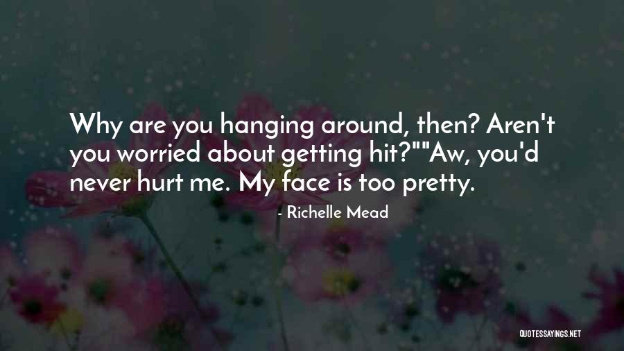 Caporaletti Pizza Quotes By Richelle Mead Caporaletti Pizza Quotes By Richelle Mead