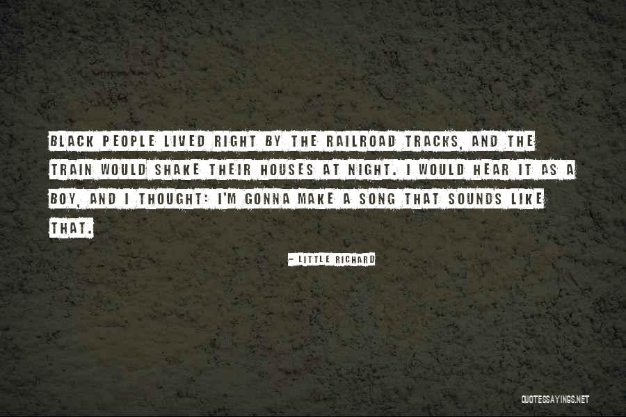 Capozzola Law Quotes By Little Richard Capozzola Law Quotes By Little Richard