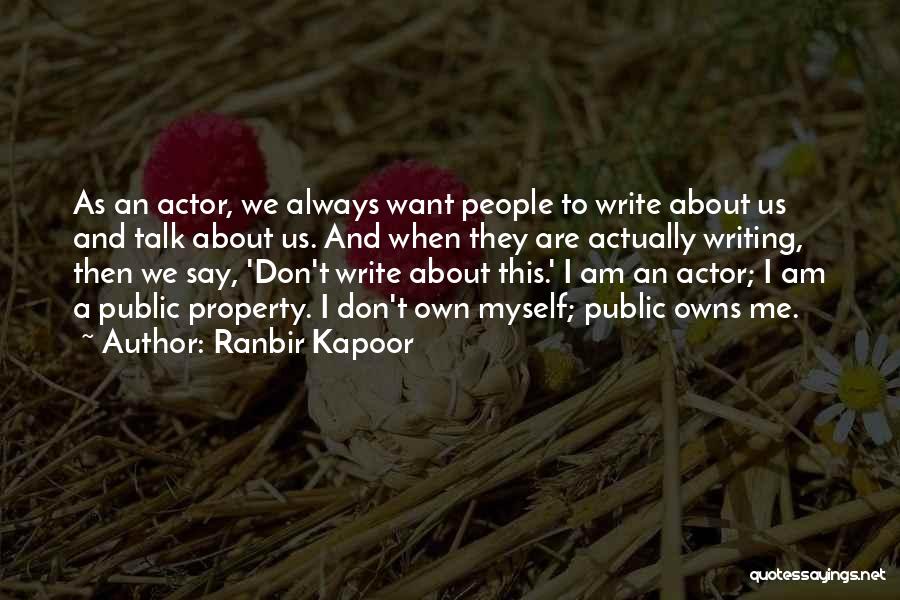 Capped Tooth Quotes By Ranbir Kapoor