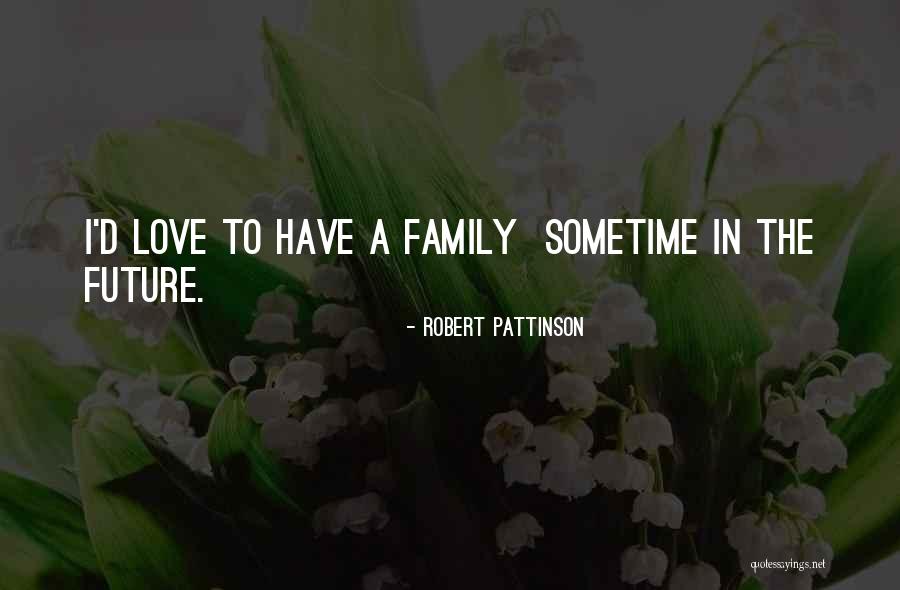 Cappellano Wine Quotes By Robert Pattinson Cappellano Wine Quotes By Robert Pattinson