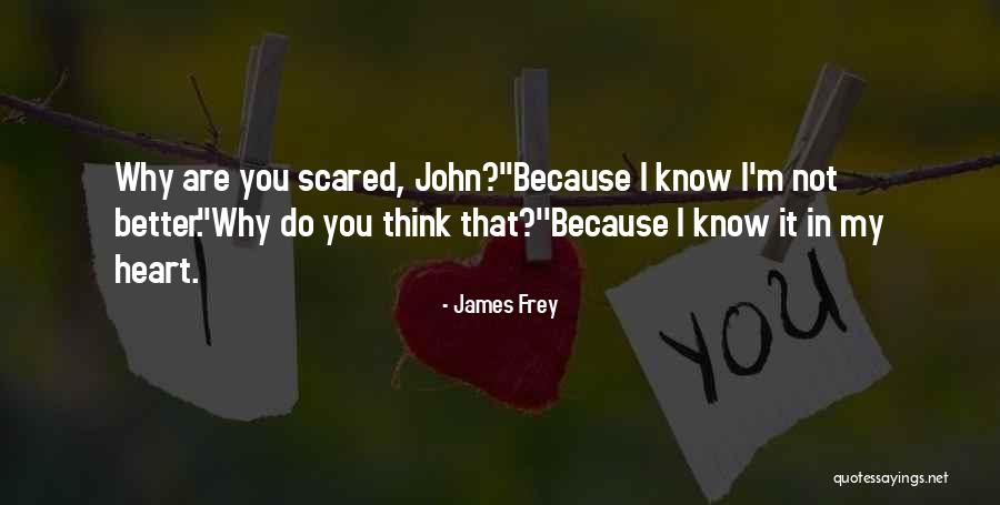Cappelli Hats Quotes By James Frey Cappelli Hats Quotes By James Frey