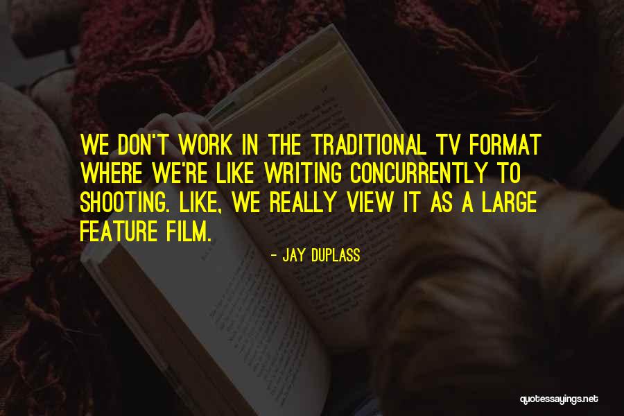 Cappelluti Madera Quotes By Jay Duplass Cappelluti Madera Quotes By Jay Duplass