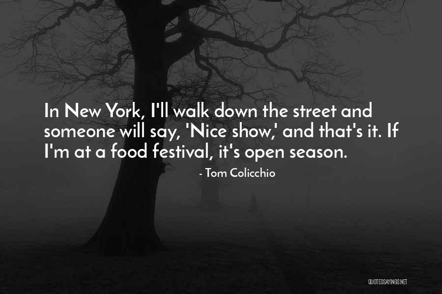 Capperella Trattoria Quotes By Tom Colicchio Capperella Trattoria Quotes By Tom Colicchio