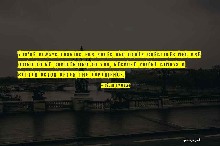Cappersmall Quotes By David Oyelowo Cappersmall Quotes By David Oyelowo