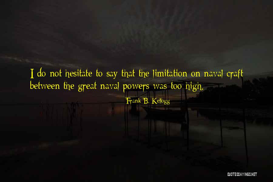 Cappillino Rothchild Quotes By Frank B. Kellogg Cappillino Rothchild Quotes By Frank B. Kellogg