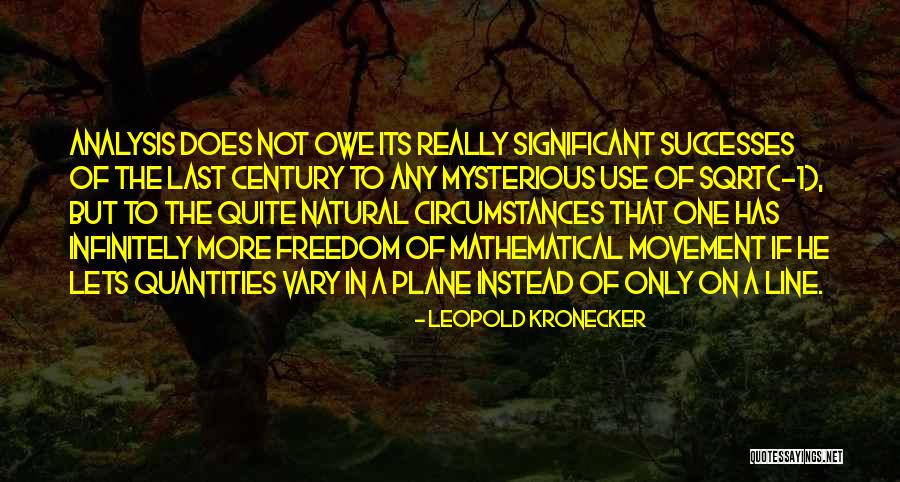 Cappone Arrosto Quotes By Leopold Kronecker Cappone Arrosto Quotes By Leopold Kronecker