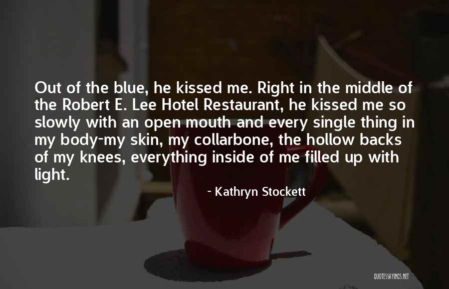 Cappuccinos San Antonio Quotes By Kathryn Stockett Cappuccinos San Antonio Quotes By Kathryn Stockett