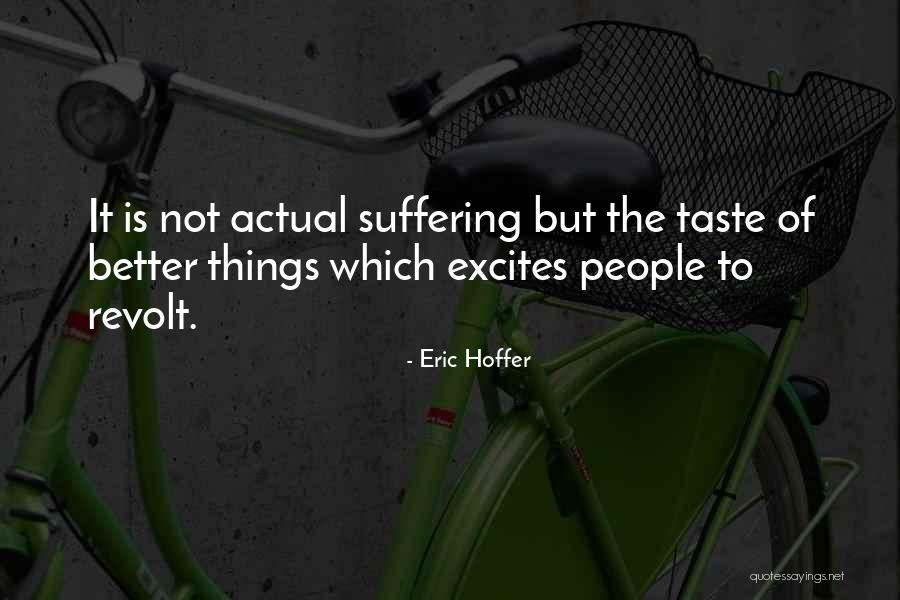 Capranos Hopedale Quotes By Eric Hoffer Capranos Hopedale Quotes By Eric Hoffer