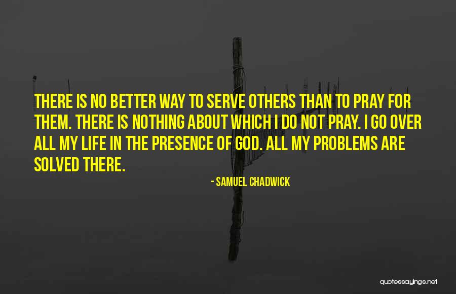 Caprette Tibetane Quotes By Samuel Chadwick Caprette Tibetane Quotes By Samuel Chadwick