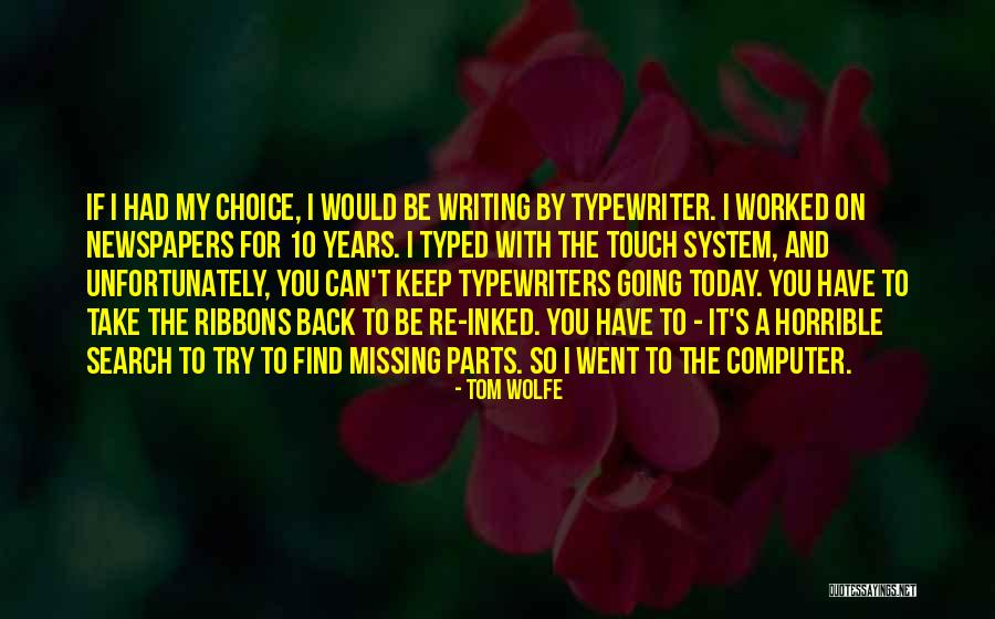 Caprette Tibetane Quotes By Tom Wolfe Caprette Tibetane Quotes By Tom Wolfe