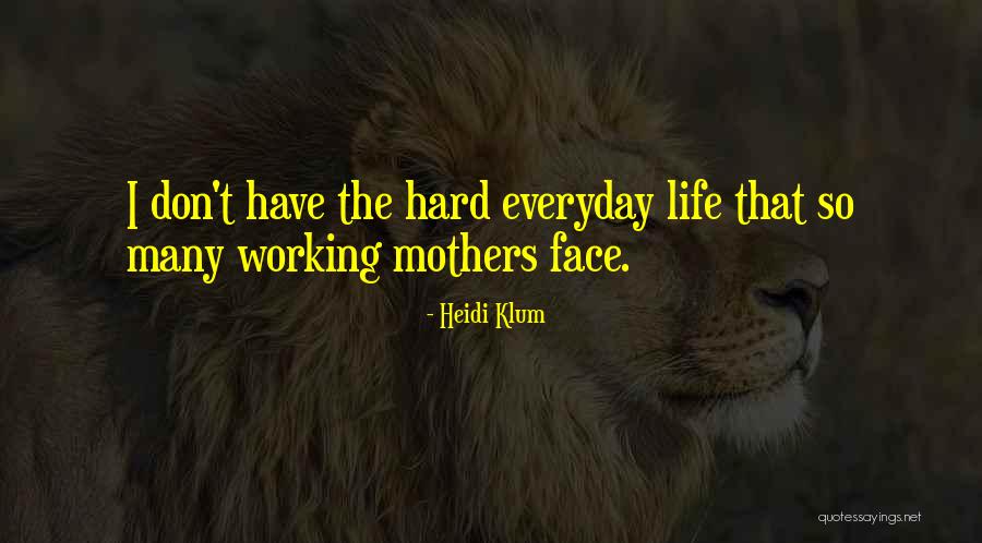 Capretz Method Quotes By Heidi Klum Capretz Method Quotes By Heidi Klum
