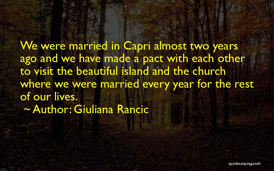 Capri Island Quotes By Giuliana Rancic