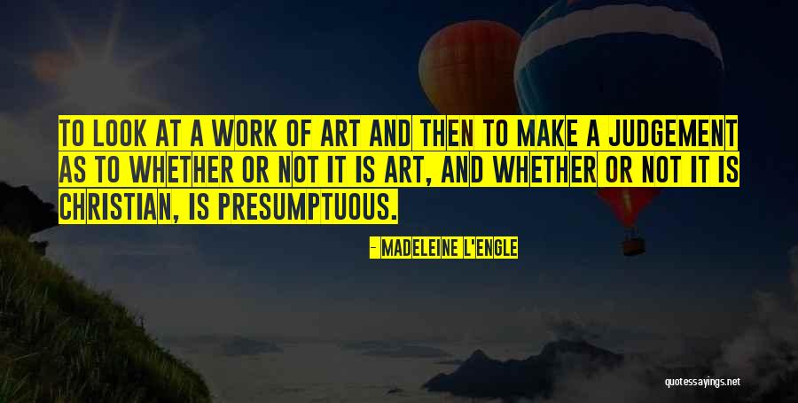 Capricciosa Carcavelos Quotes By Madeleine L'Engle Capricciosa Carcavelos Quotes By Madeleine L'Engle