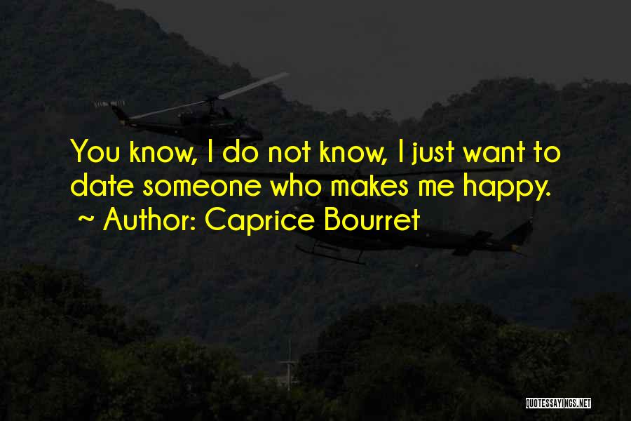 Caprice Bourret Quotes 1135075