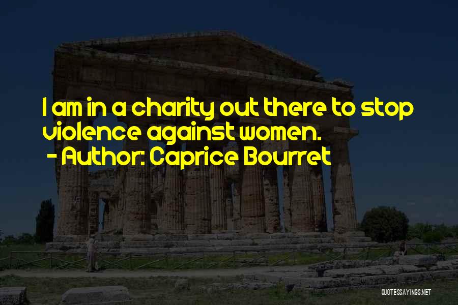 Caprice Bourret Quotes 125535