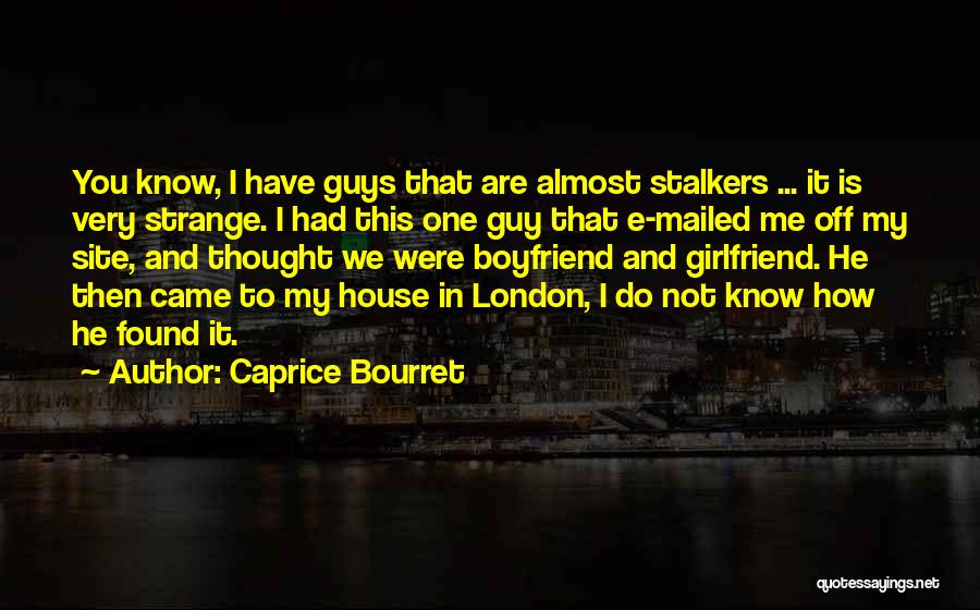 Caprice Bourret Quotes 905455