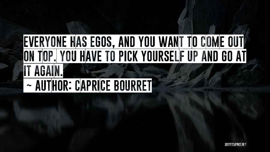 Caprice Bourret Quotes 912578