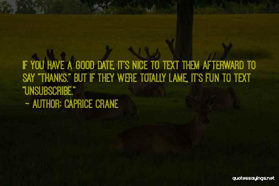 Caprice Crane Quotes 1981386