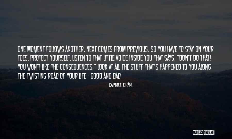 Caprice Crane Quotes 2130499