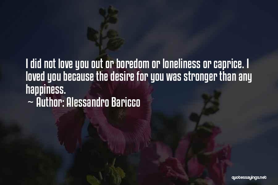Caprice Quotes By Alessandro Baricco