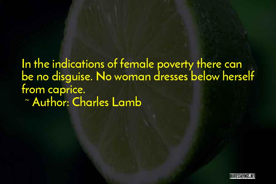 Caprice Quotes By Charles Lamb