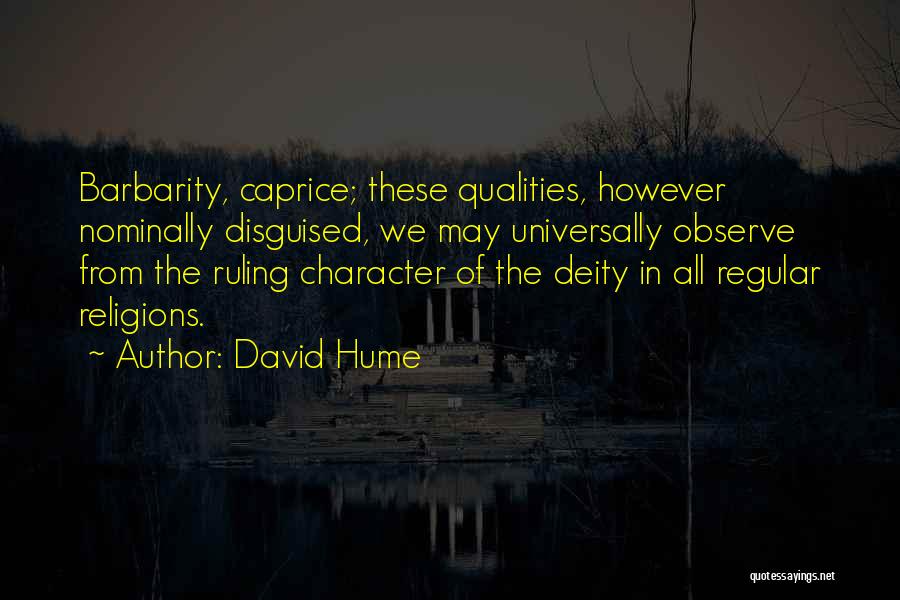 Caprice Quotes By David Hume