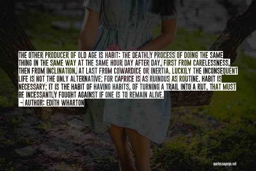 Caprice Quotes By Edith Wharton