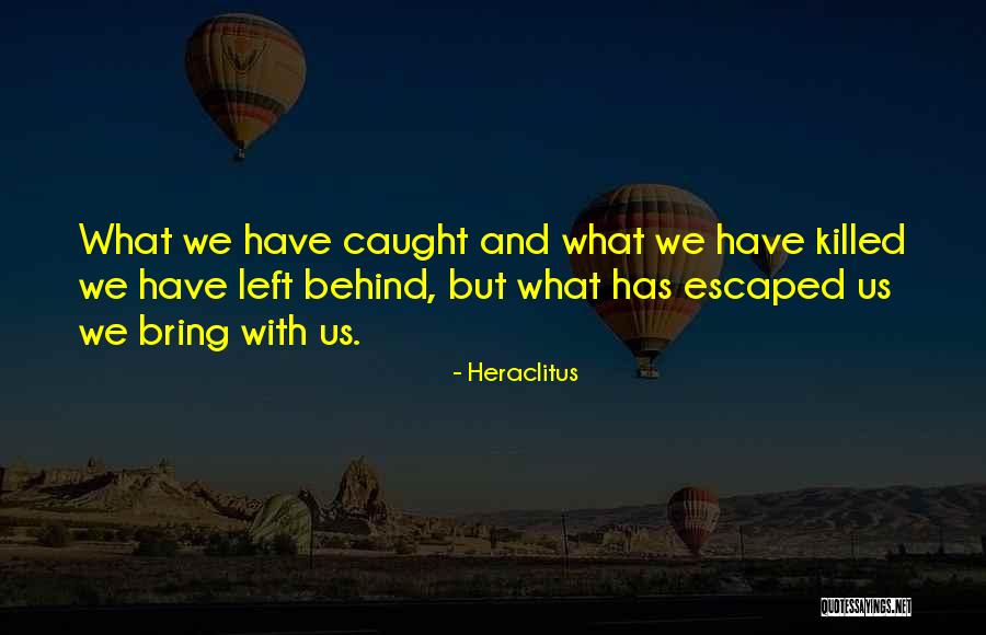 Capricho Significado Quotes By Heraclitus