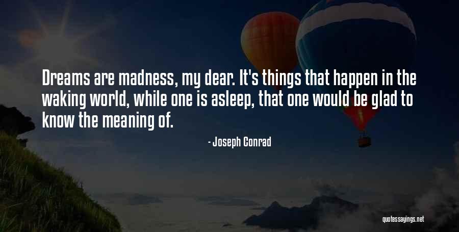 Caprichosa Pizza Quotes By Joseph Conrad Caprichosa Pizza Quotes By Joseph Conrad