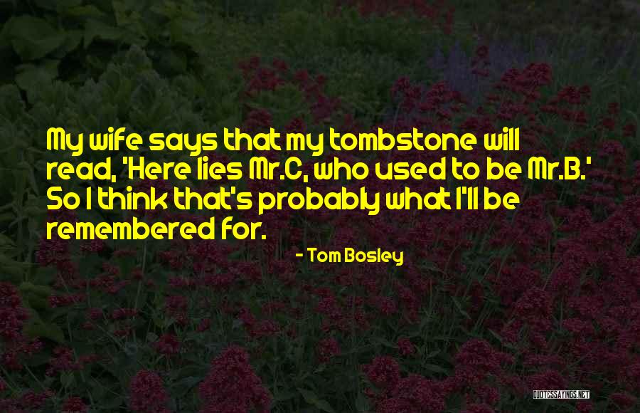 Capriciously Def Quotes By Tom Bosley Capriciously Def Quotes By Tom Bosley