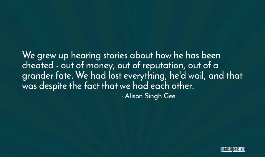 Capriciously Malevolent Quotes By Alison Singh Gee Capriciously Malevolent Quotes By Alison Singh Gee