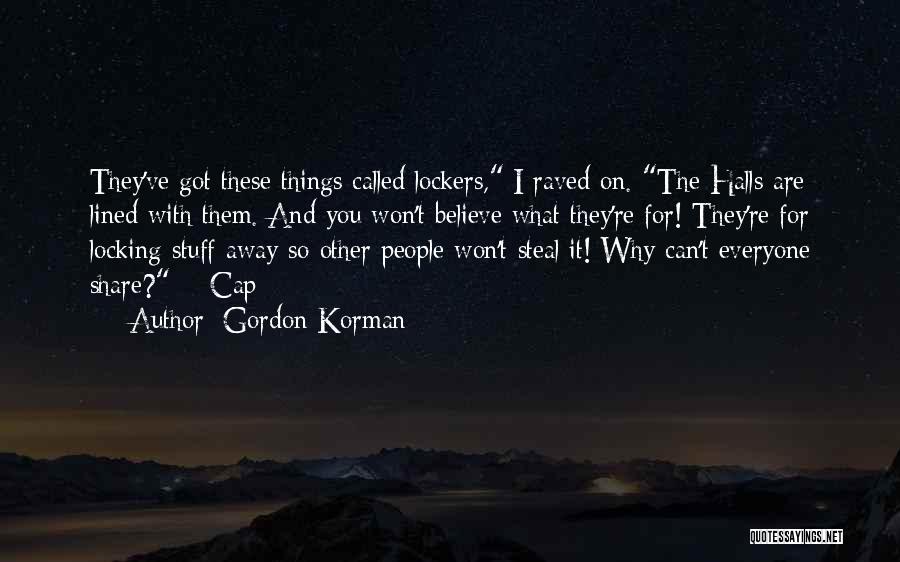 Capricorn Quotes By Gordon Korman